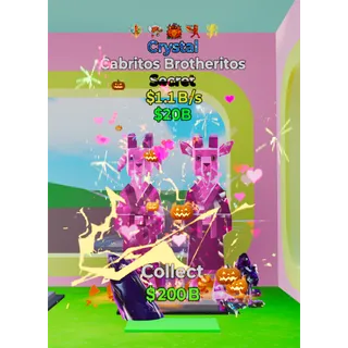 Crystal Cabritos Brotheritos 1.1B/s