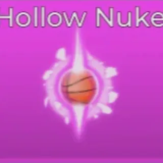 HOLLOW NUKE │ BASKETBALL LEGENDS