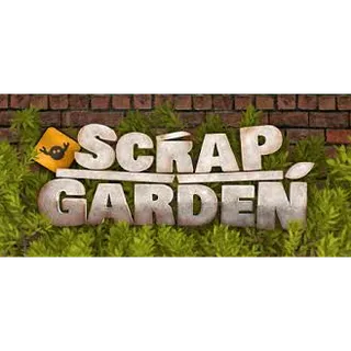 Scrap Garden