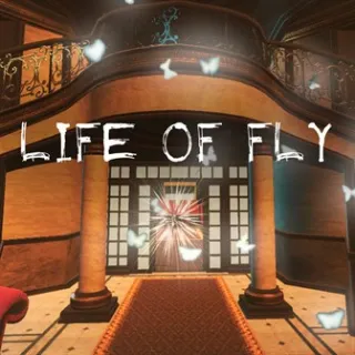 Life of Fly + Life of Fly 2