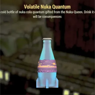 Volatile Nuka Quantum