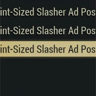 PS slasher Ad poster set