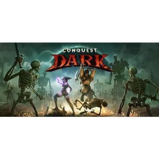 Conquest Dark (Steam Key)