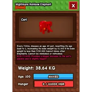 NIGHTMARE RIANBOW HATCHED ELEPHANT 38KG PLUS !