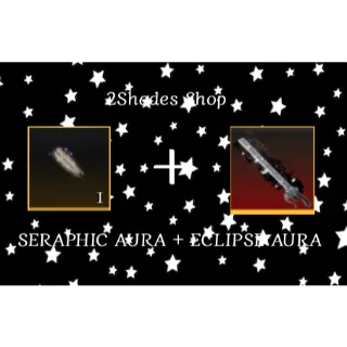 Seraphic + Eclipse Aura Bundle (TOP 10 UNOBTAINABLE) | AOTR