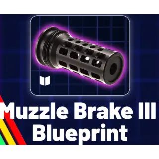 MUZZLE BREAK 3 BLUEPRINT - LOWEST PRICE