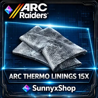 Arc Thermal Lining 15x arc raiders 