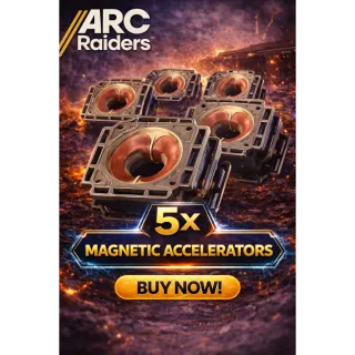 magentic accelerator 5x