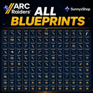 All  blueprints  Arc raiders