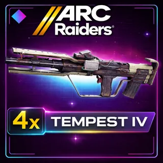 Tempest iv 4x Arc raiders 