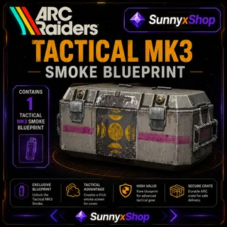 tactical mk3 smoke blueprint arc raiders 