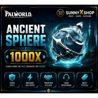 Ancient Sphere 1000X Palworld