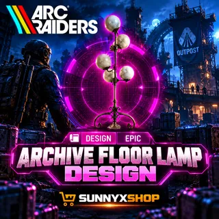 Archive Floor Lamp Design (Epic) For Sale Outpost  ARC Raiders 