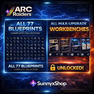  Arc raiders All  blueprints 77 blueprints & all workbench max le 1-3 