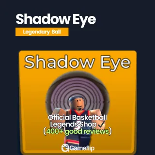 Shadow Eye | Basketball Legends