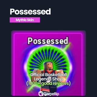 Possessed | Basketball Legends