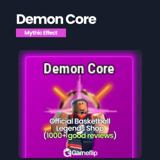 Demon Core | Basketball Legends
