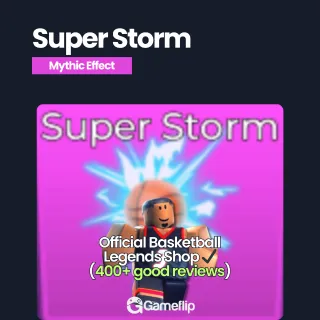 Super Storm | Basketball Legends