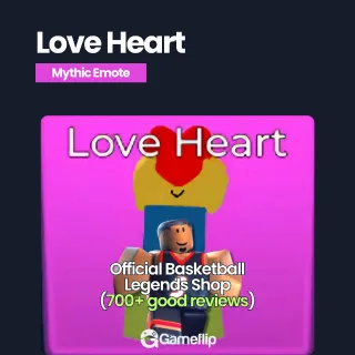 Love Heart | Basketball Legends