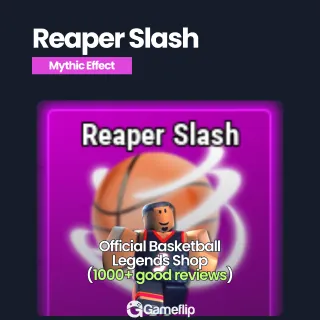 Reaper Slash | Basketball Legends