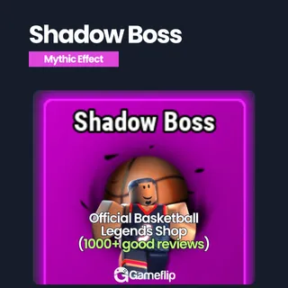 Shadow Boss | Basketball Legends