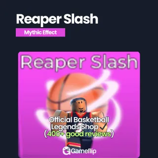 Reaper Slash | Basketball Legends