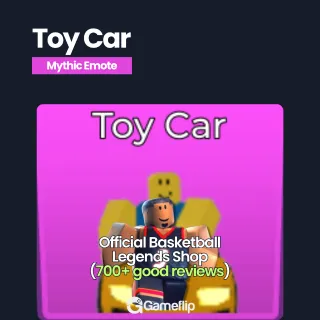 Toy Car | Basketball Legends