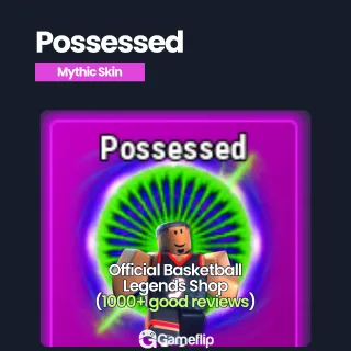 Possessed | Basketball Legends