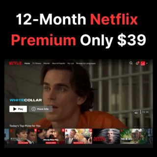 Get Netflix Premium 12-Month for $39 Only