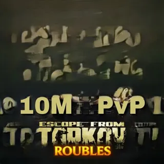 Escape from Tarkov - 10M Roubles