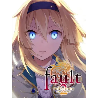 Fault Milestone Two Side: Above