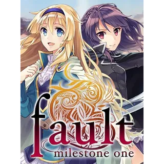 Fault Milestone One