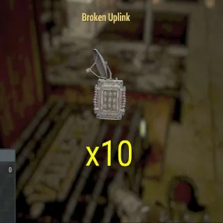 10x Broken Uplink