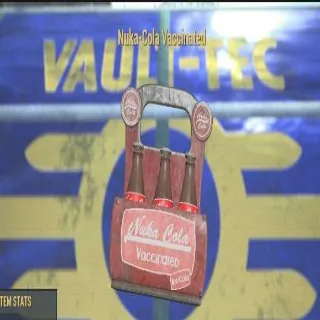 Nuka Cola Vaccinated