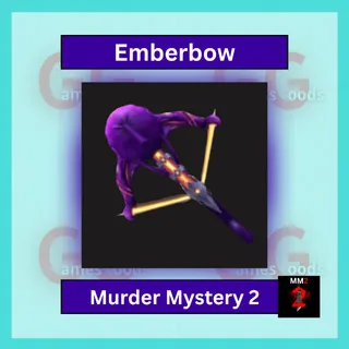 MM2: Emberbow