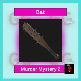 MM2: Bat