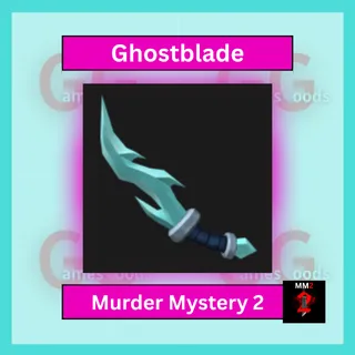 MM2: Ghostblade