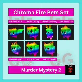 Chroma Fire Pets Set MM2