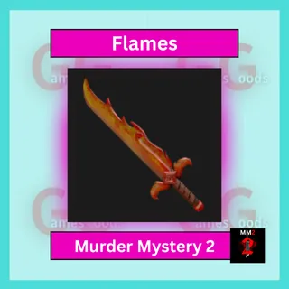 MM2: Flames