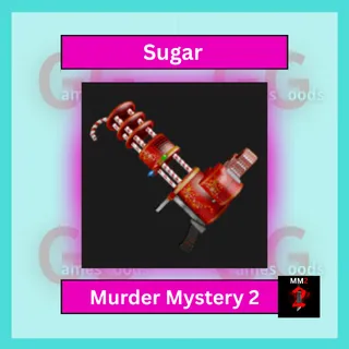 MM2: Sugar