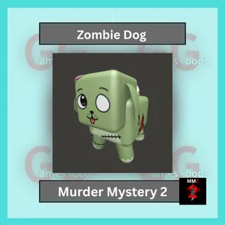 MM2: Zombie Dog