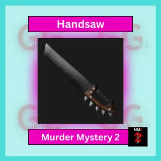 MM2: Handsaw