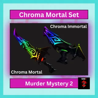 MM2: Chroma Mortal Set