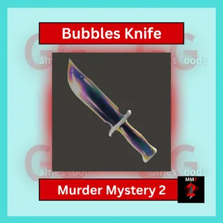 MM2: Bubbles
