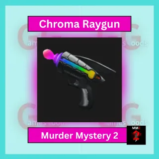 Chroma Raygun MM2