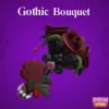 Gothic Bouque - Flee The Facility 