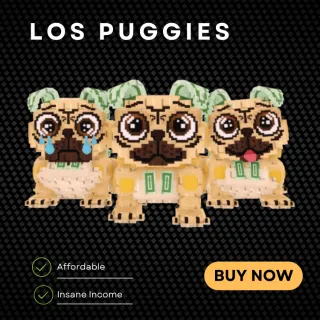 Los Puggies | MS 420 | Instant Delivery