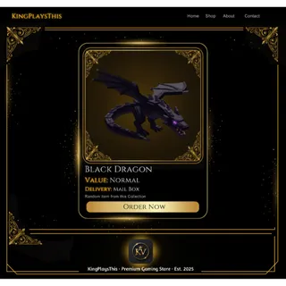 BLACK DRAGON | INSTANT DELIVERY
