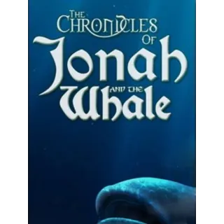 The Chronicles of Jonah and the Whale