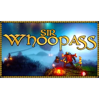 Sir Whoopass™: Immortal Death